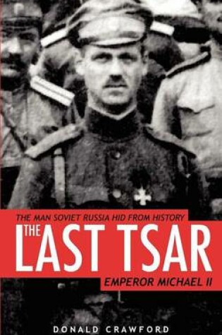 Cover of The Last Tsar: Emperor Michael II