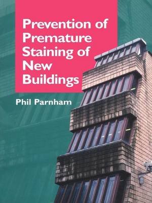 Book cover for Prevention of Premature Staining of New Buildings