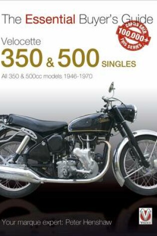 Cover of Essential Buyers Guide Velocette 350 & 500 Singles