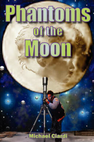 Cover of Phantoms of the Moon