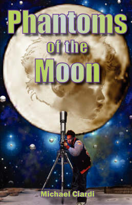 Book cover for Phantoms of the Moon