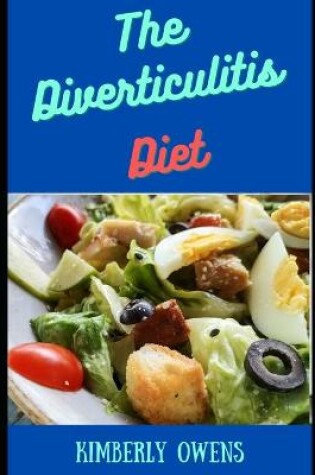 Cover of The Diverticulitis Diet Book