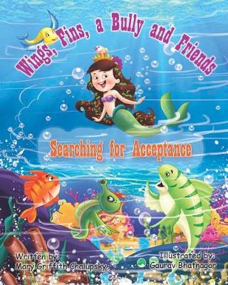 Cover of Wings, Fins, a Bully and Friends