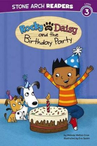Cover of Rocky and Daisy and the Birthday Party