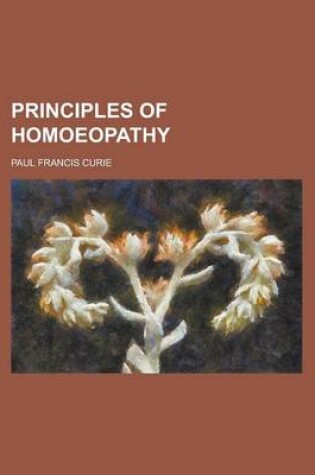 Cover of Principles of Homoeopathy