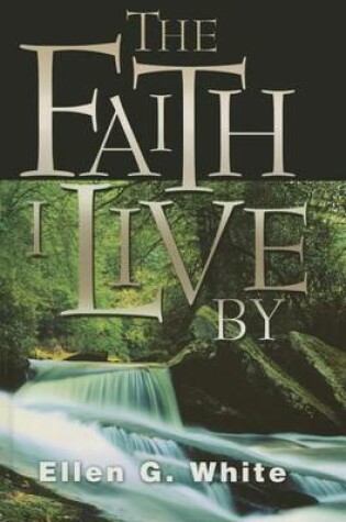 Cover of Faith I Live by