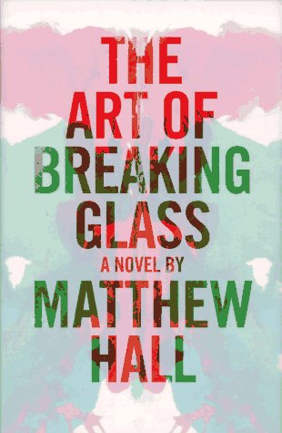 Book cover for The Art of Breaking Glass