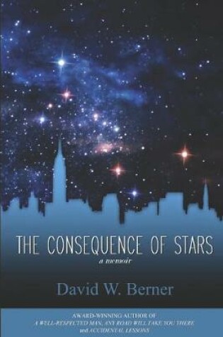 Cover of The Consequence of Stars