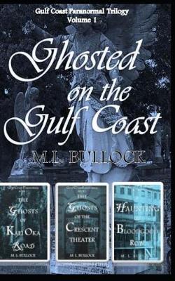 Book cover for Gulf Coast Paranormal Volume 1