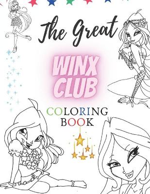 Book cover for The Great Winx Club Coloring Book