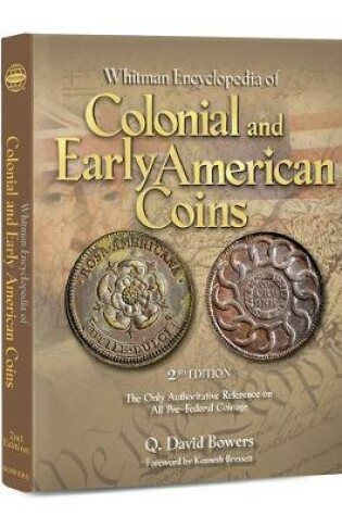 Cover of Encyclopedia of Colonial and Early American Coins