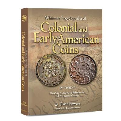 Book cover for Encyclopedia of Colonial and Early American Coins