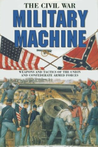 Cover of The Civil War Military Machine