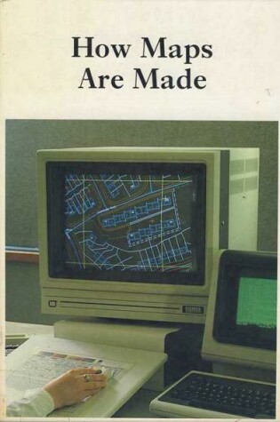 Cover of How Maps are Made