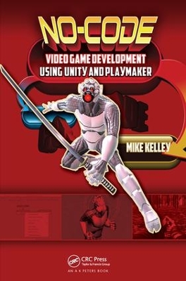 Book cover for No-Code Video Game Development Using Unity and Playmaker