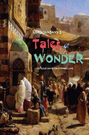 Cover of Lord Dunsany's Tales of Wonder