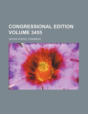 Book cover for Congressional Edition Volume 3455