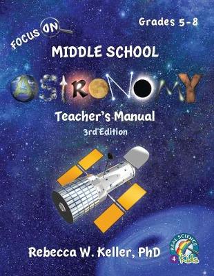 Book cover for Focus On Middle School Astronomy Teacher's Manual 3rd Edition