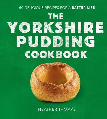 Book cover for The Yorkshire Pudding Cookbook