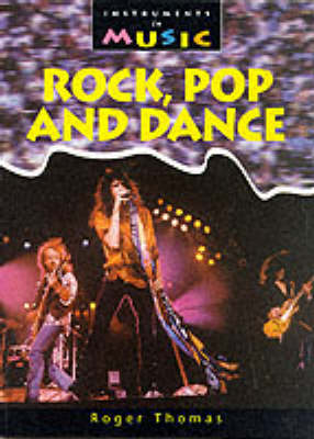 Book cover for Instruments in Music: Rock, Pop and Dance Paperback