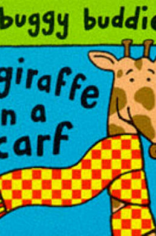 Cover of Giraffe with a Scarf