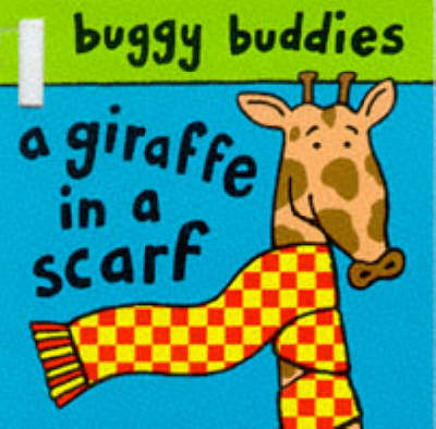 Book cover for Giraffe with a Scarf