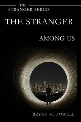 Cover of The Stranger Among Us