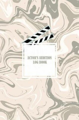 Cover of Actor's Audition Log Book