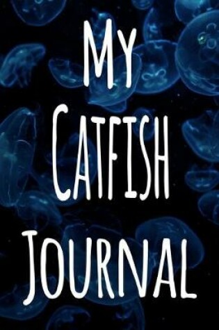 Cover of My Catfish Journal
