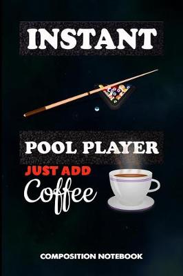 Book cover for Instant Pool Player Just Add Coffee