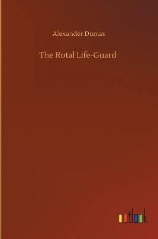 Cover of The Rotal Life-Guard