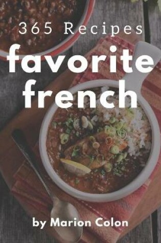 Cover of 365 Favorite French Recipes