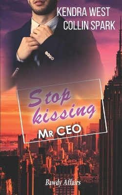 Book cover for Stopp Kissing Mr CEO