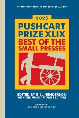 Book cover for The Pushcart Prize XLIX