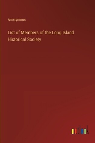 Cover of List of Members of the Long Island Historical Society