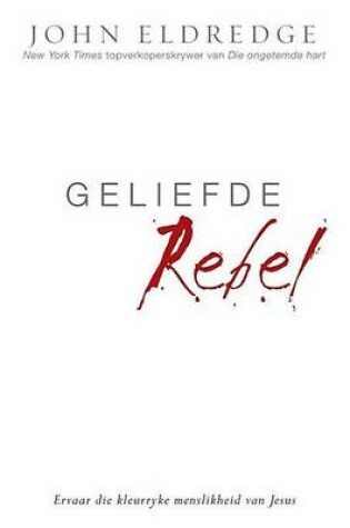 Cover of Geliefde Rebel