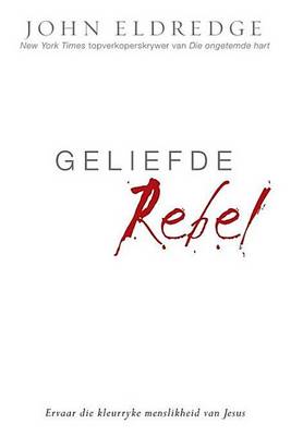 Book cover for Geliefde Rebel