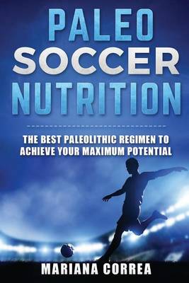 Book cover for PALEO SOCCER Nutrition