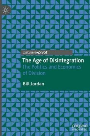 Cover of The Age of Disintegration