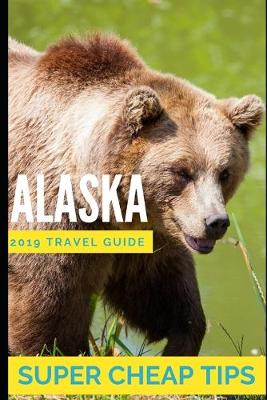 Book cover for Super Cheap Alaska