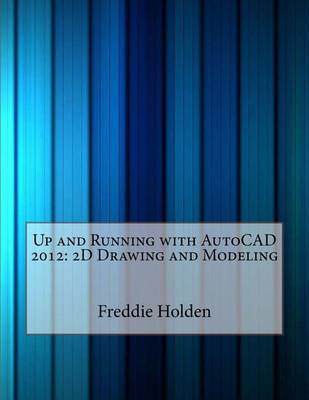 Book cover for Up and Running with AutoCAD 2012