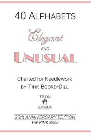 Cover of Alphabets - Elegant and Unusual (The PINK Book)