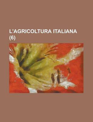 Book cover for L'Agricoltura Italiana (6 )