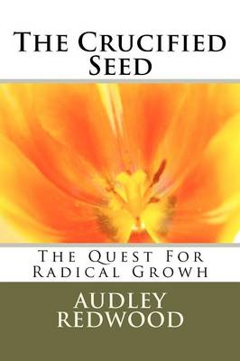 Book cover for The Crucified Seed