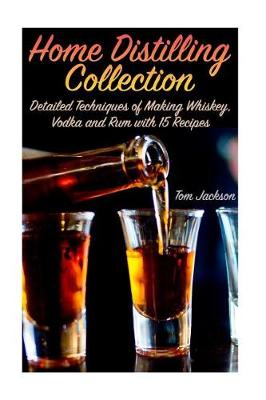 Book cover for Home Distilling Collection