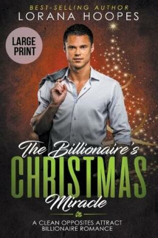 Cover of The Billionaire's Christmas Miracle (Large Print Edition)
