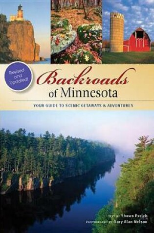 Cover of Backroads of Minnesota: Your Guide to Scenic Getaways & Adventures