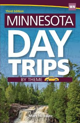 Book cover for Minnesota Day Trips by Theme