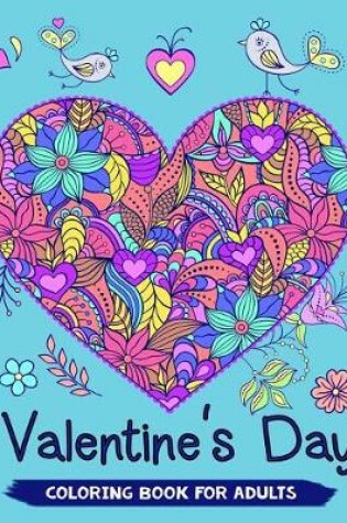 Cover of Valentine's Day Coloring Book for Adults