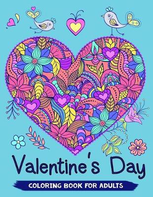 Book cover for Valentine's Day Coloring Book for Adults